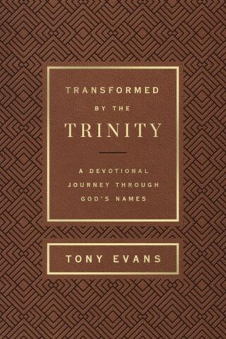 9780736985055 Transformed By The Trinity
