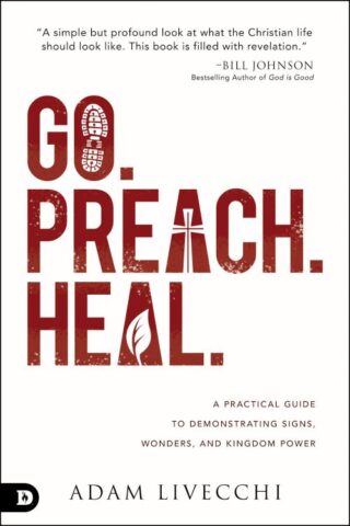 9780768445428 Go Preach Heal