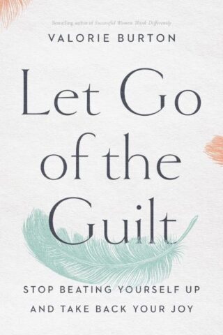 9780785220213 Let Go Of The Guilt