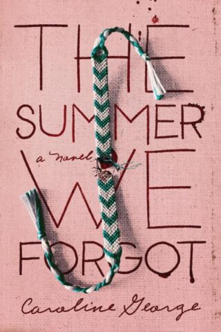 9780785236214 Summer We Forgot