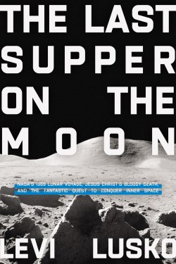 9780785252856 Last Supper On The Moon