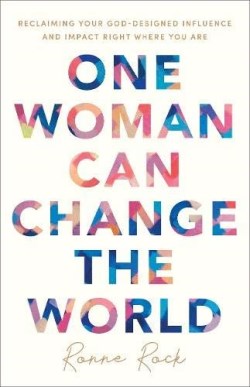 9780800736989 1 Woman Can Change The World