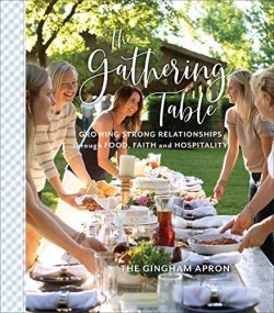 9780800737917 Gathering Table : Growing Strong Relationships Through Food