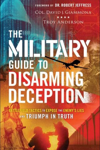 9780800762582 Military Guide To Disarming Deception