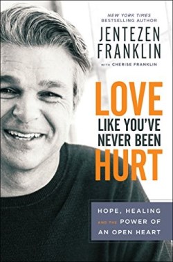 9780800798642 Love Like Youve Never Been Hurt (Reprinted)