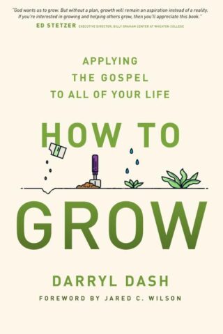 9780802418197 How To Grow