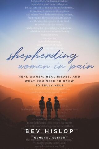 9780802419965 Shepherding Women In Pain