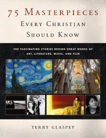 9780802420879 75 Masterpieces Every Christian Should Know
