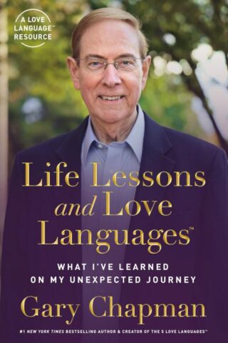 9780802423986 Life Lessons And Love Languages