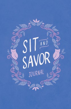 9780802437242 Sit And Savor Journal