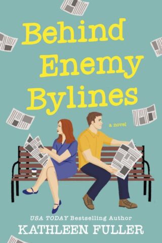 9780840716156 Behind Enemy Bylines