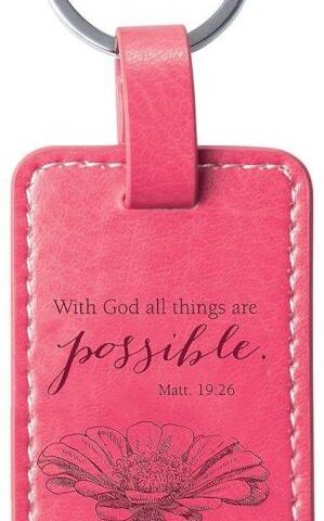 6006937117198 Pink Lux-Leather Keyring with God All Things Are Possible [Misc. Supplies]