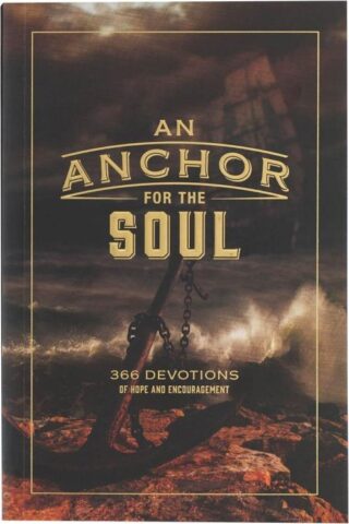 9781642729221 An Anchor for the Soul 366 Devotions