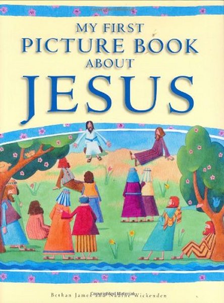 9780758613301 My First Picture Book About Jesus