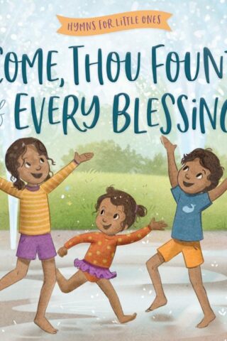 9780736991872 Come Thou Fount Of Every Blessing