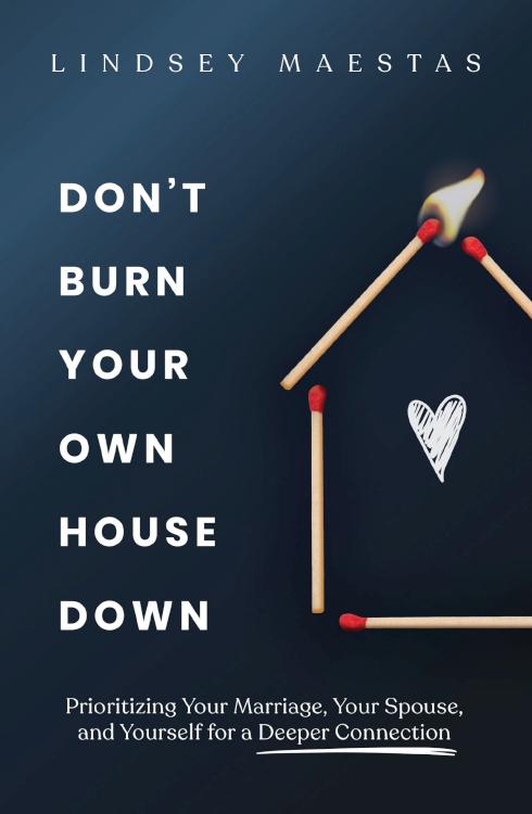 9780310369479 Dont Burn Your Own House Down