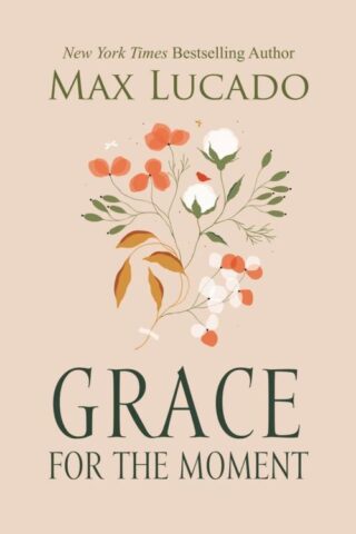 9781404120372 Grace For The Moment CBA Indies Edition