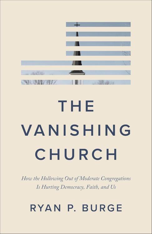 9781587436697 Vanishing Church : How The Hollowing Out Of Moderate Congregations Is Hurti