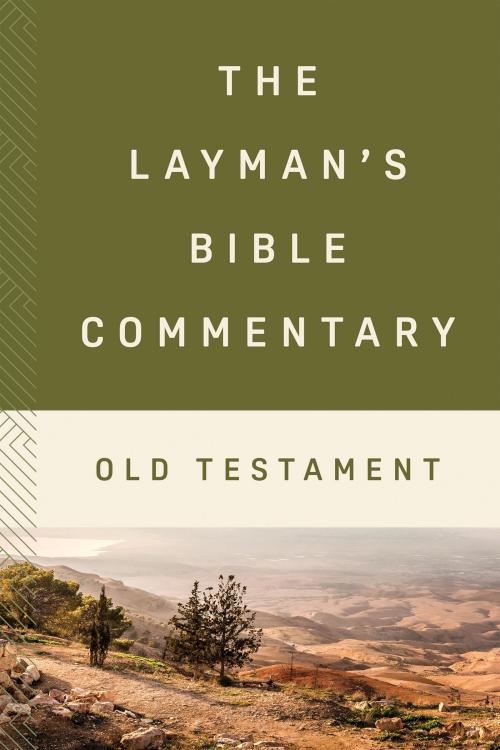 9798891512610 Laymans Bible Commentary Old Testament