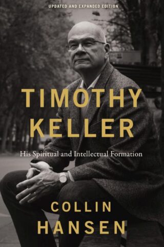 9780310182443 Timothy Keller Updated And Expanded Edition