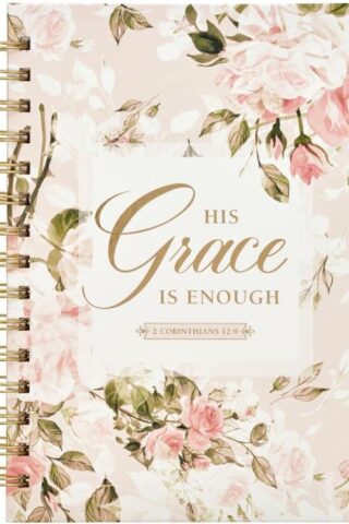 9781639520626 Journal w/Scripture for Women His Grace 2 Corinthians 12:9 Bible Verse Pink Rose